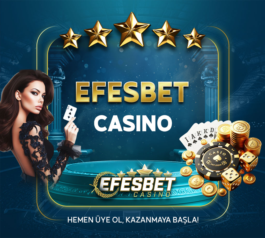 efesbet yasal bahis sitesi